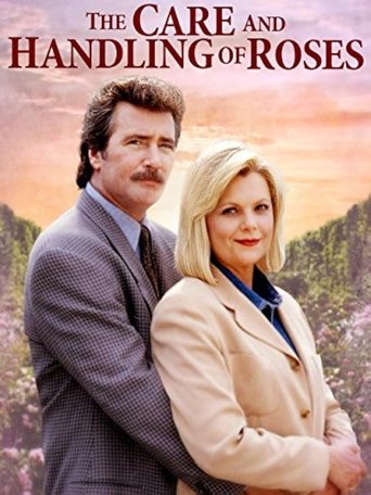 The Care and Handling of Roses Poster of The Care and Handling of Roses