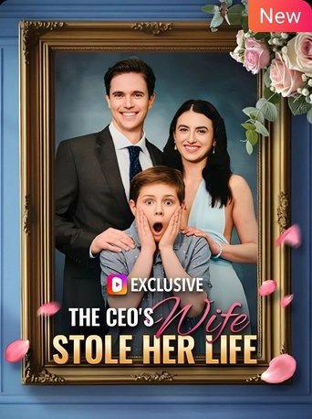 The CEO's Wife Stole Her Life Poster of The CEO's Wife Stole Her Life