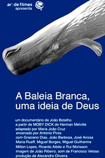 A Baleia Branca - Uma Ideia de Deus Poster of A Baleia Branca - Uma Ideia de Deus