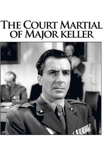 The Court Martial of Major Keller Poster of The Court Martial of Major Keller