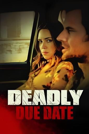 Deadly Due Date Poster of Deadly Due Date