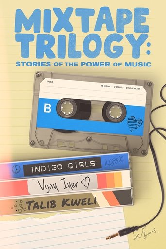 Mixtape Trilogy: Stories of the Power of Music Poster of Mixtape Trilogy: Stories of the Power of Music