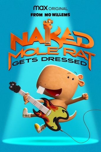 Naked Mole Rat Gets Dressed: The Underground Rock Experience Poster of Naked Mole Rat Gets Dressed: The Underground Rock Experience