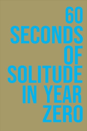 60 Seconds of Solitude in Year Zero Poster of 60 Seconds of Solitude in Year Zero