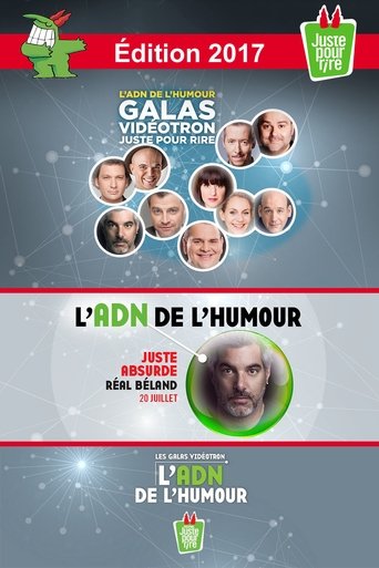 Juste Pour Rire 2017 - Gala Juste Absurde Poster of Juste Pour Rire 2017 - Gala Juste Absurde