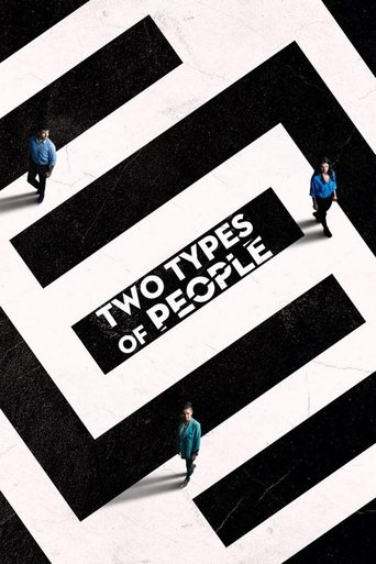 Two Types of People Poster of Two Types of People