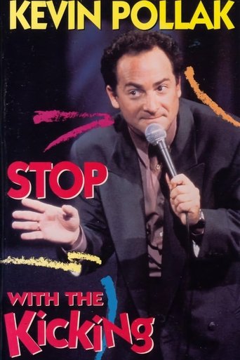 Kevin Pollak: Stop With The Kicking Poster of Kevin Pollak: Stop With The Kicking