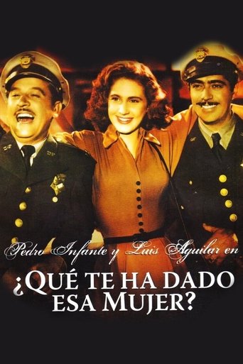 ¿Qué te ha dado esa mujer? Poster of ¿Qué te ha dado esa mujer?