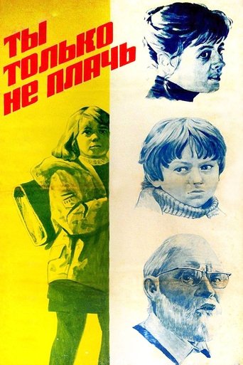 Just Don't Cry Poster of Just Don't Cry