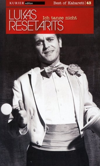 Lukas Resetarits - Ich tanze nicht Poster of Lukas Resetarits - Ich tanze nicht