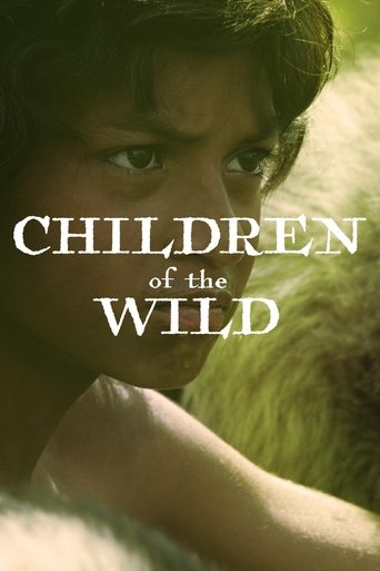 Children Of The Wild Poster of Children Of The Wild