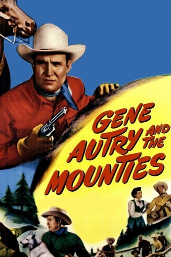 Gene Autry and the Mounties Poster of Gene Autry and the Mounties