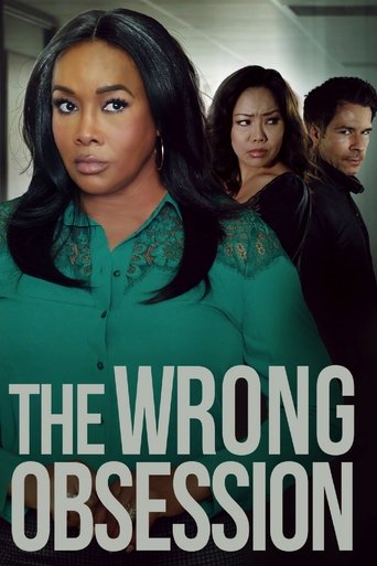 The Wrong Obsession Poster of The Wrong Obsession