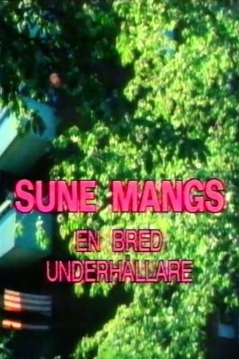 Sune Mangs - en bred underhållare Poster of Sune Mangs - en bred underhållare