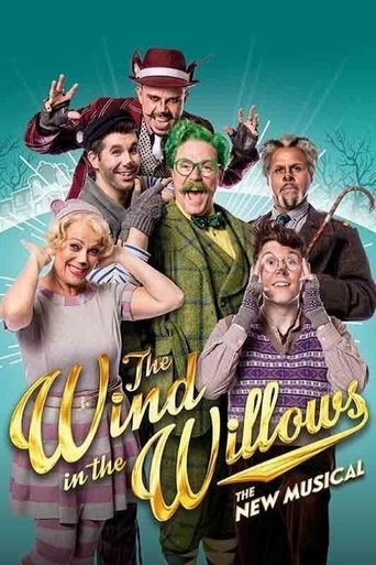 The Wind in the Willows: The Musical Poster of The Wind in the Willows: The Musical
