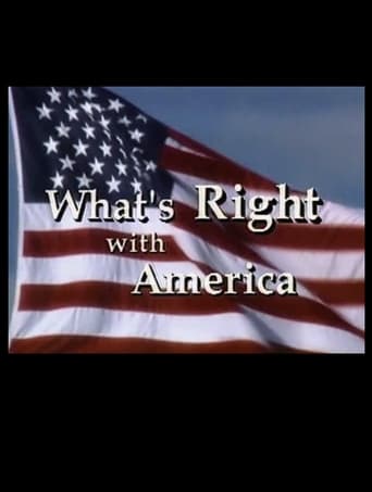 What's Right with America Poster of What's Right with America