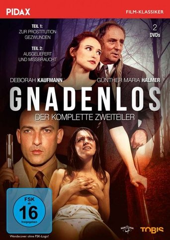 Gnadenlos - Zur Prostitution gezwungen Poster of Gnadenlos - Zur Prostitution gezwungen