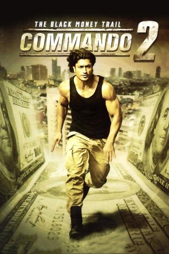 Commando 2 - The Black Money Trail Poster of Commando 2 - The Black Money Trail