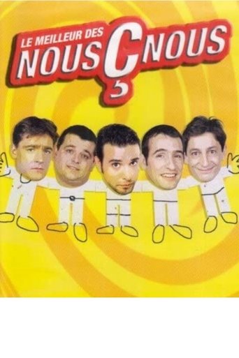 Les Nous Ç Nous - Le Meilleur des Nous Ç Nous Poster of Les Nous Ç Nous - Le Meilleur des Nous Ç Nous