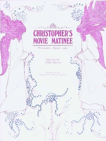 Christopher's Movie Matinee Poster of Christopher's Movie Matinee