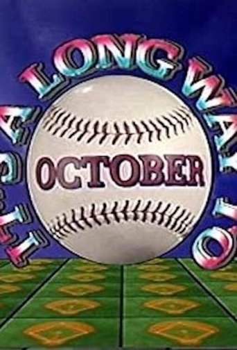 It's a Long Way to October Poster of It's a Long Way to October