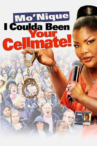 Mo'nique: I Coulda Been Your Cellmate Poster of Mo'nique: I Coulda Been Your Cellmate