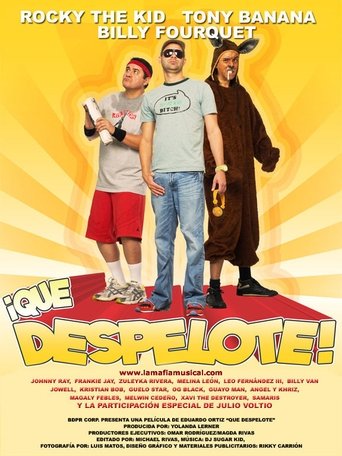 ¡Qué Despelote! La Película Poster of ¡Qué Despelote! La Película