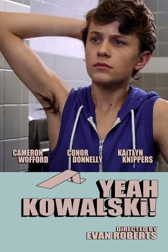 Yeah Kowalski! Poster of Yeah Kowalski!