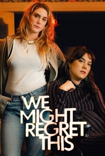 We Might Regret This Poster of We Might Regret This