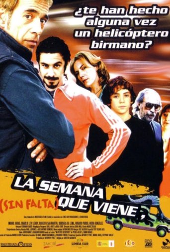 La semana que viene (sin falta) Poster of La semana que viene (sin falta)