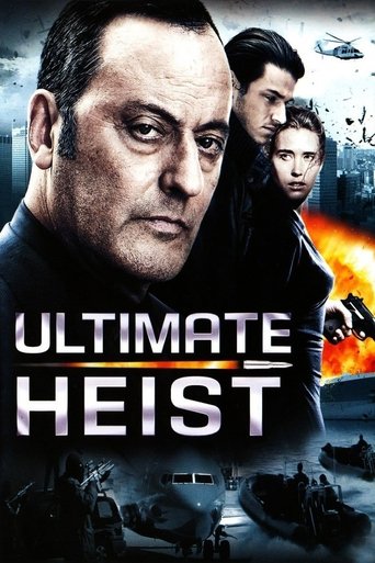 Ultimate Heist Poster of Ultimate Heist