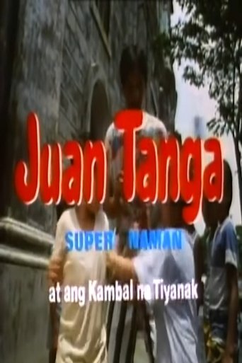 Juan Tanga, Super Naman, At Ang Kambal Na Tiyanak Poster of Juan Tanga, Super Naman, At Ang Kambal Na Tiyanak