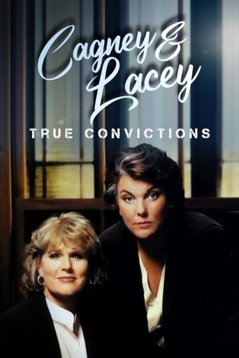 Cagney & Lacey: True Convictions Poster of Cagney & Lacey: True Convictions