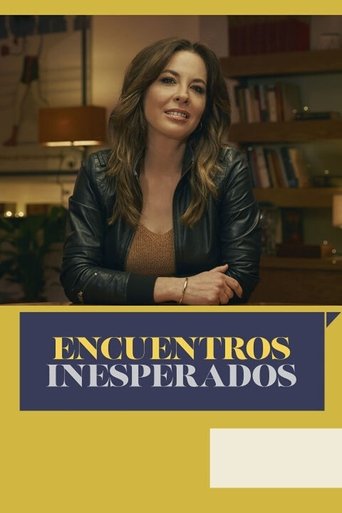 Encuentros inesperados Poster of Encuentros inesperados