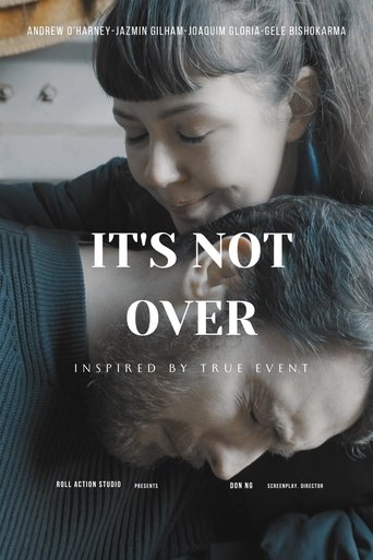 It's Not Over Poster of It's Not Over