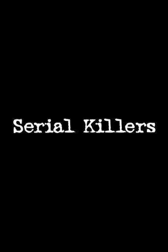 Serial Killers Poster of Serial Killers