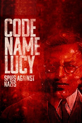 Code Name Lucy: Spies Against Nazis Poster of Code Name Lucy: Spies Against Nazis