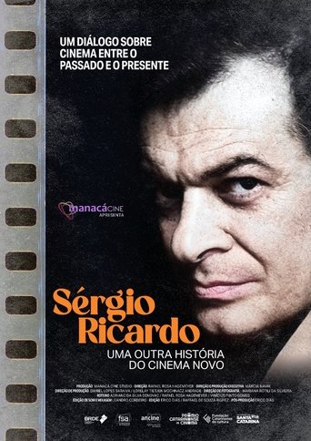 Sérgio Ricardo: Uma Outra História do Cinema Novo Poster of Sérgio Ricardo: Uma Outra História do Cinema Novo