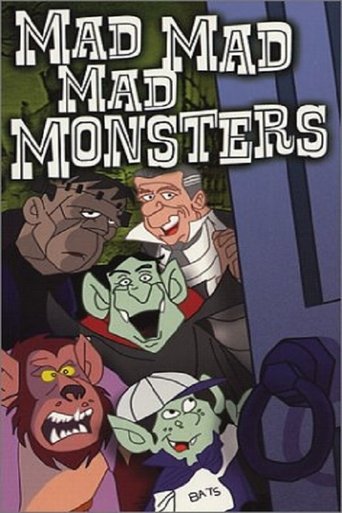 The Mad, Mad, Mad Monsters Poster of The Mad, Mad, Mad Monsters