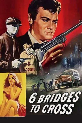Six Bridges to Cross Poster of Six Bridges to Cross