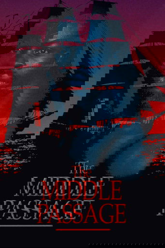 The Middle Passage Poster of The Middle Passage