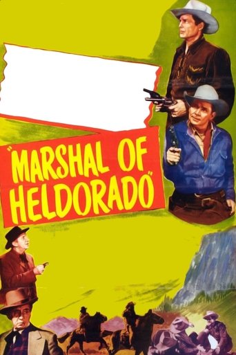 Marshal of Heldorado Poster of Marshal of Heldorado