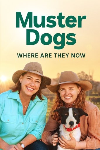 Muster Dogs: Where Are They Now Poster of Muster Dogs: Where Are They Now