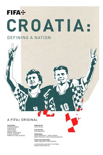 Croatia: Defining a Nation Poster of Croatia: Defining a Nation