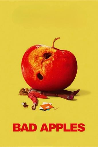 Bad Apples Poster of Bad Apples