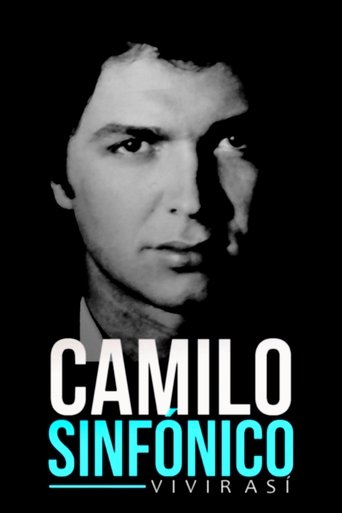 Camilo sinfónico: vivir así Poster of Camilo sinfónico: vivir así
