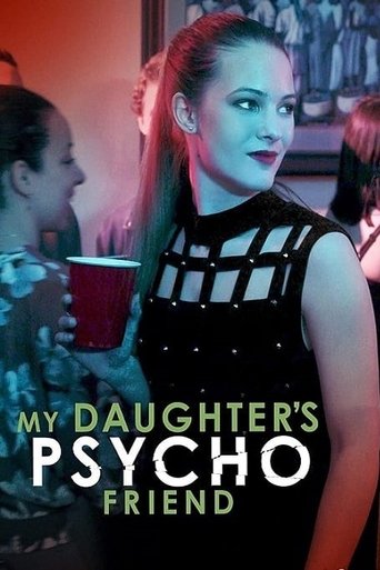 My Daughter's Psycho Friend Poster of My Daughter's Psycho Friend