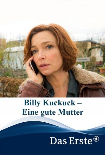 Billy Kuckuck – Eine gute Mutter Poster of Billy Kuckuck – Eine gute Mutter