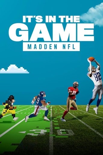 It's in the Game: Madden NFL Poster of It's in the Game: Madden NFL