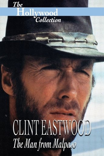 Clint Eastwood: The Man from Malpaso Poster of Clint Eastwood: The Man from Malpaso
